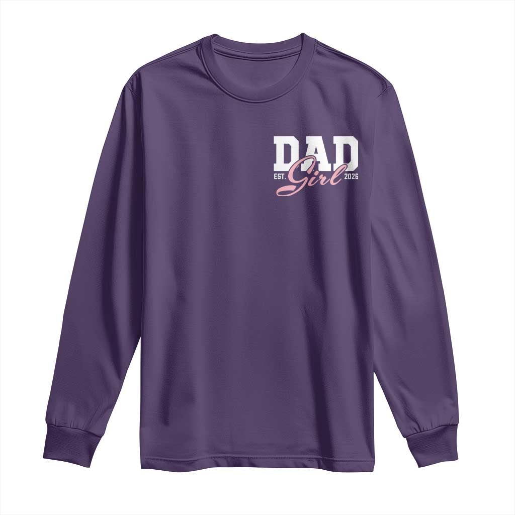 Dad Girl 2026 Long Sleeve Shirt Soon to Be Daddy of Baby Girl TS11 Purple Print Your Wear
