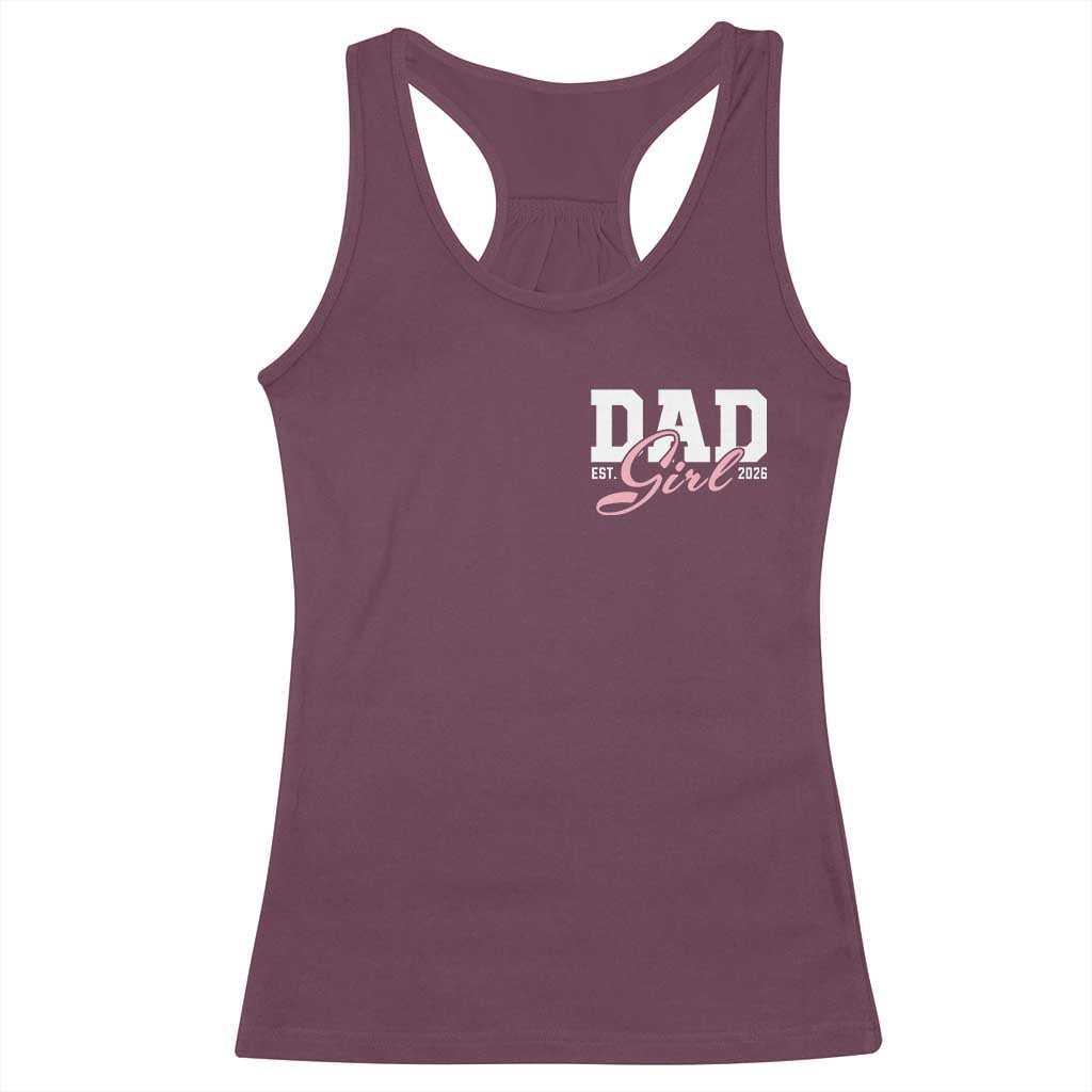 Dad Girl 2026 Racerback Tank Top Soon to Be Daddy of Baby Girl TS11 Maroon Print Your Wear