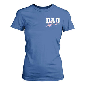 Dad Girl 2026 T Shirt For Women Soon to Be Daddy of Baby Girl TS11 Royal Blue Print Your Wear