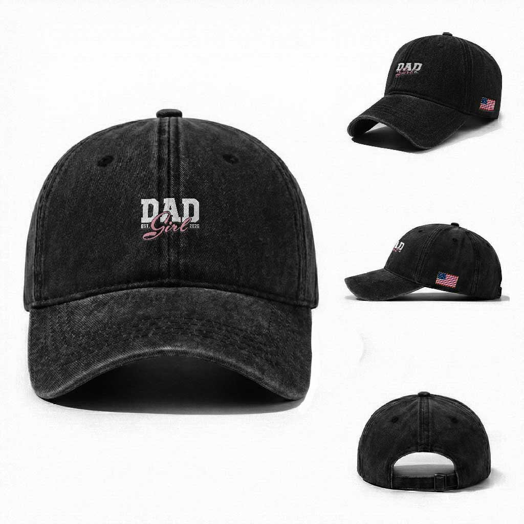 Dad Girl 2026 Washed Cotton Baseball Cap Soon to Be Daddy of Baby Girl TS11 Washed Cap Universal Fit Black Print Your Wear