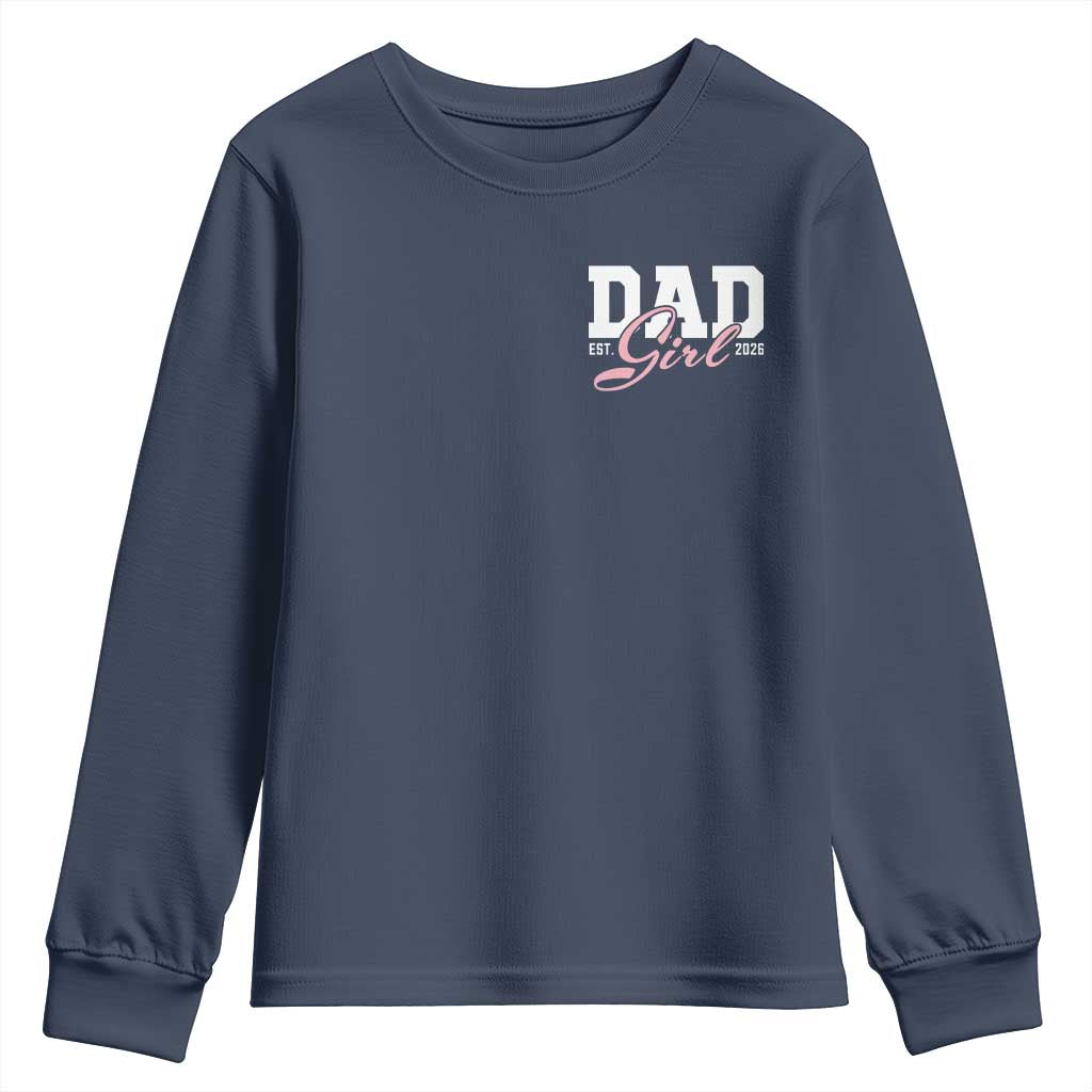 Dad Girl 2026 Youth Sweatshirt Soon to Be Daddy of Baby Girl TS11 Navy Print Your Wear