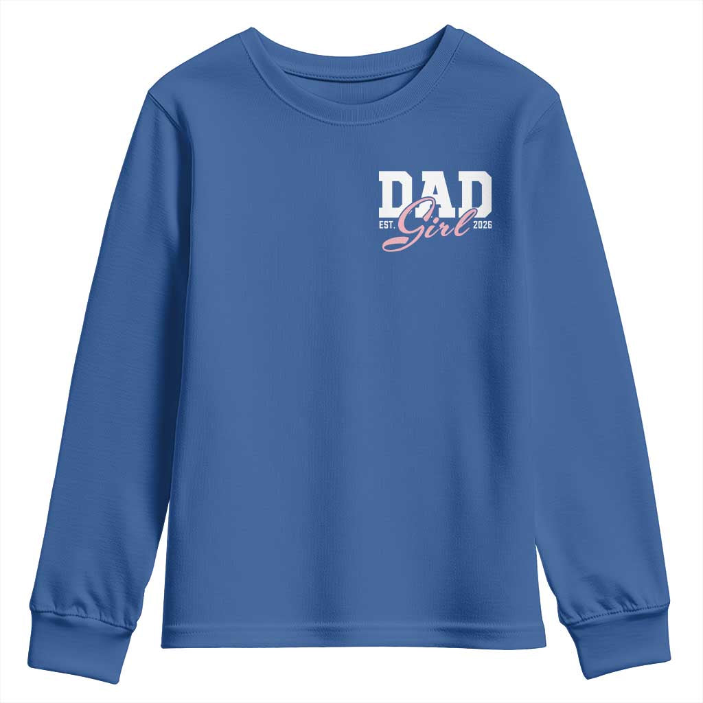 Dad Girl 2026 Youth Sweatshirt Soon to Be Daddy of Baby Girl TS11 Royal Blue Print Your Wear