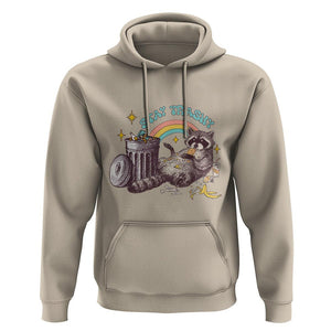 Funny Raccoon Hoodie Stay Trashy Rainbow Bin Cute Trash Panda TS11 Sand Print Your Wear
