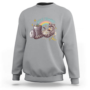 Funny Raccoon Sweatshirt Stay Trashy Rainbow Bin Cute Trash Panda TS11 Sport Gray Print Your Wear