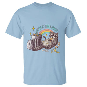 Funny Raccoon T Shirt Stay Trashy Rainbow Bin Cute Trash Panda TS11 Light Blue Print Your Wear