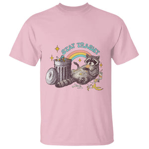 Funny Raccoon T Shirt Stay Trashy Rainbow Bin Cute Trash Panda TS11 Light Pink Print Your Wear