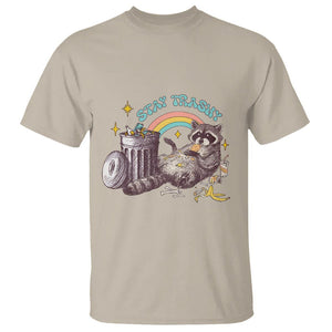 Funny Raccoon T Shirt Stay Trashy Rainbow Bin Cute Trash Panda TS11 Sand Print Your Wear