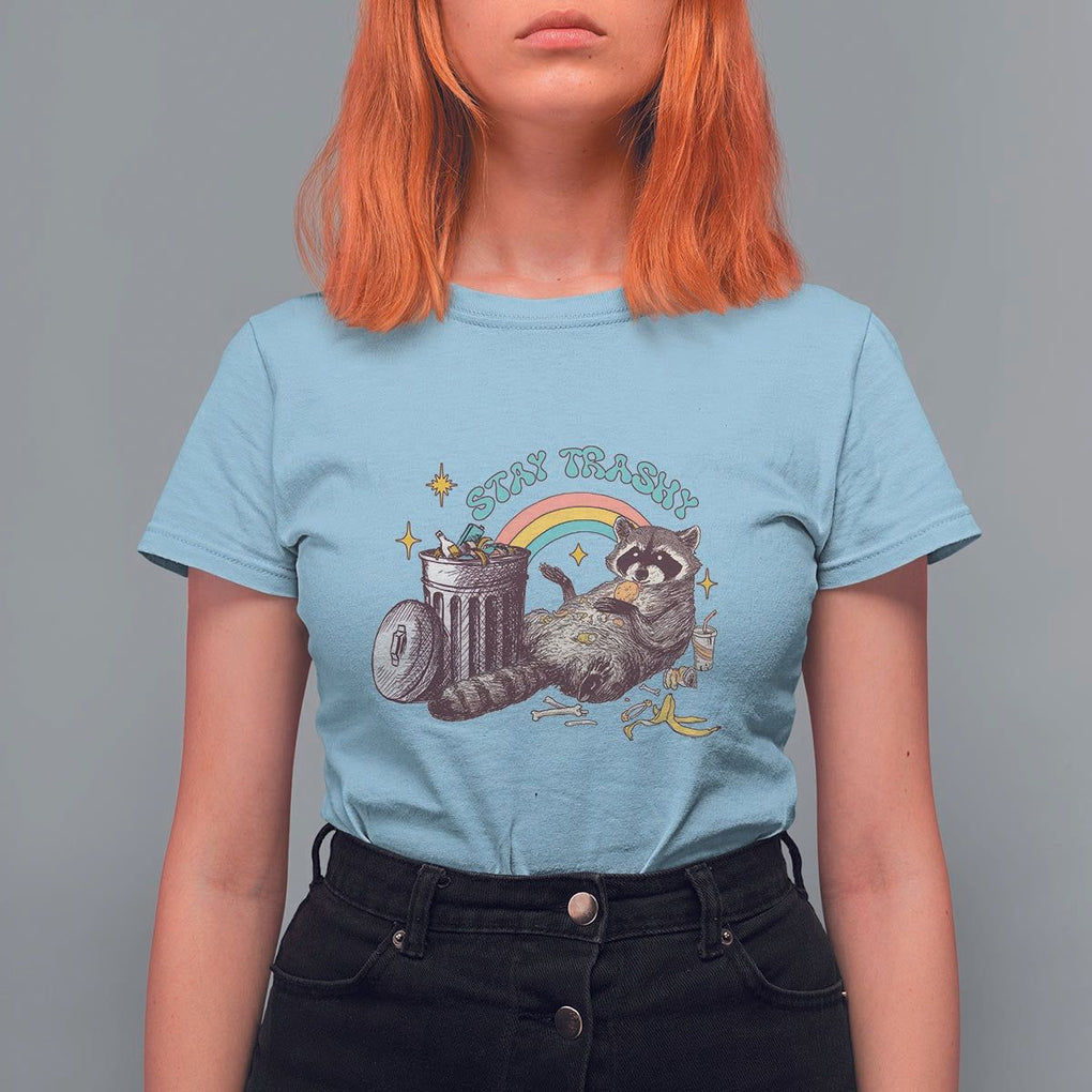 Funny Raccoon T Shirt For Women Stay Trashy Rainbow Bin Cute Trash Panda TS11 Light Blue Print Your Wear