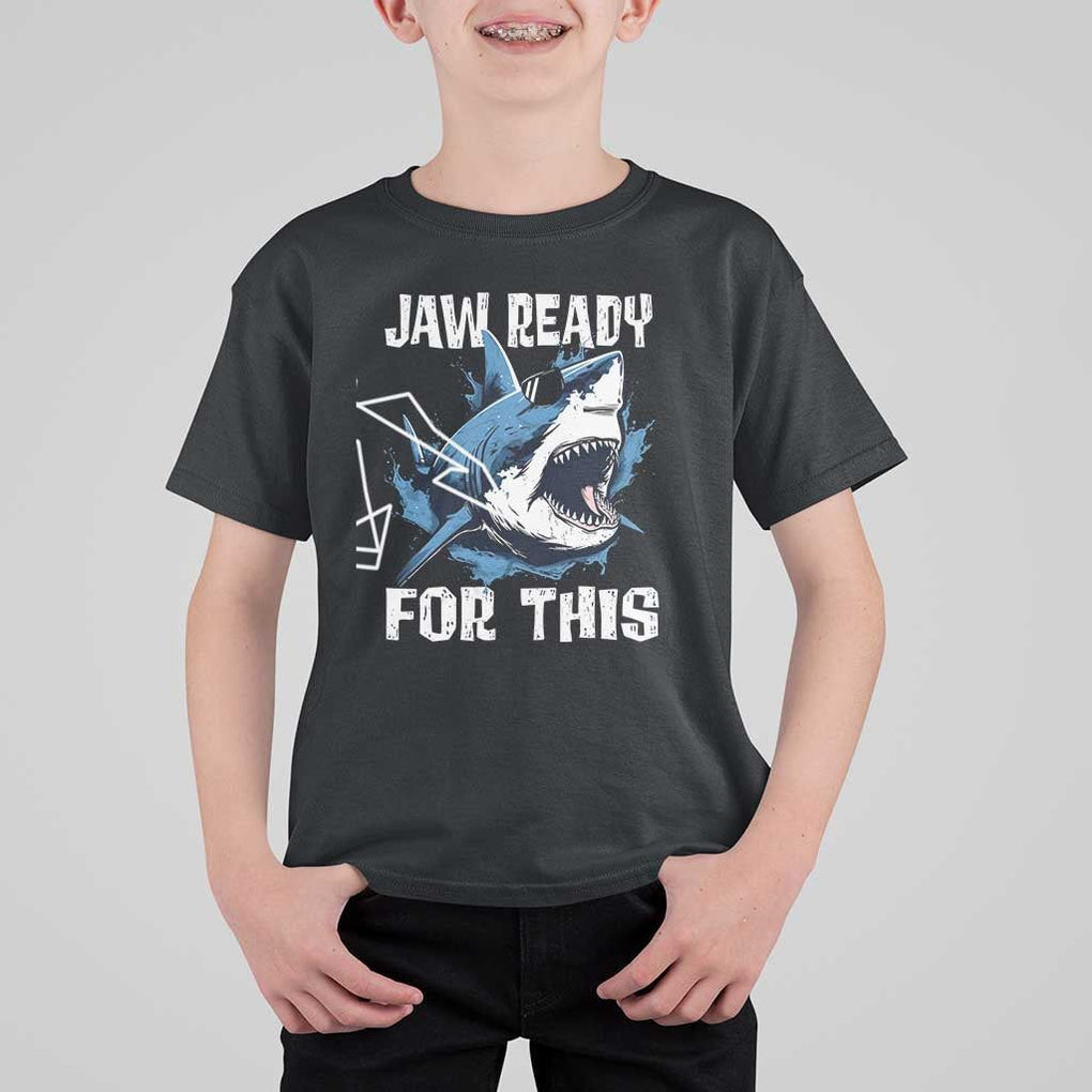 Funny Shark Lover T Shirt For Kid Jaw Ready For This Ocean Wildlife TS11 Black Print Your Wear