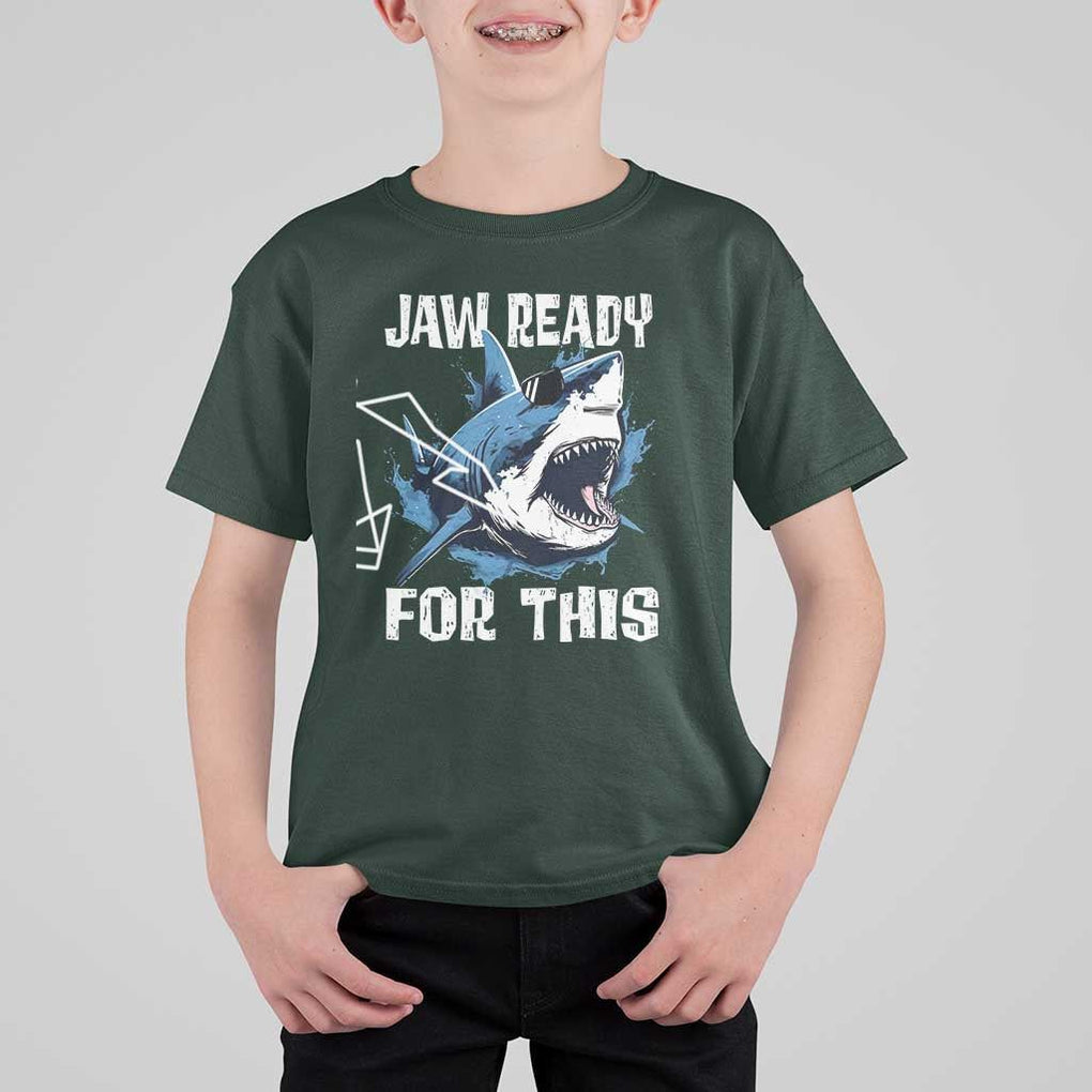Funny Shark Lover T Shirt For Kid Jaw Ready For This Ocean Wildlife TS11 Dark Forest Green Print Your Wear