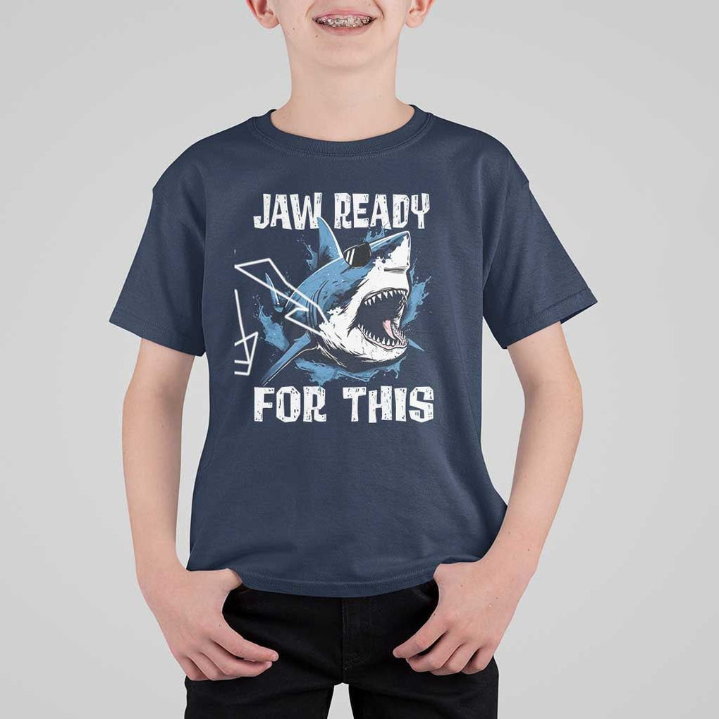 Funny Shark Lover T Shirt For Kid Jaw Ready For This Ocean Wildlife TS11 Navy Print Your Wear
