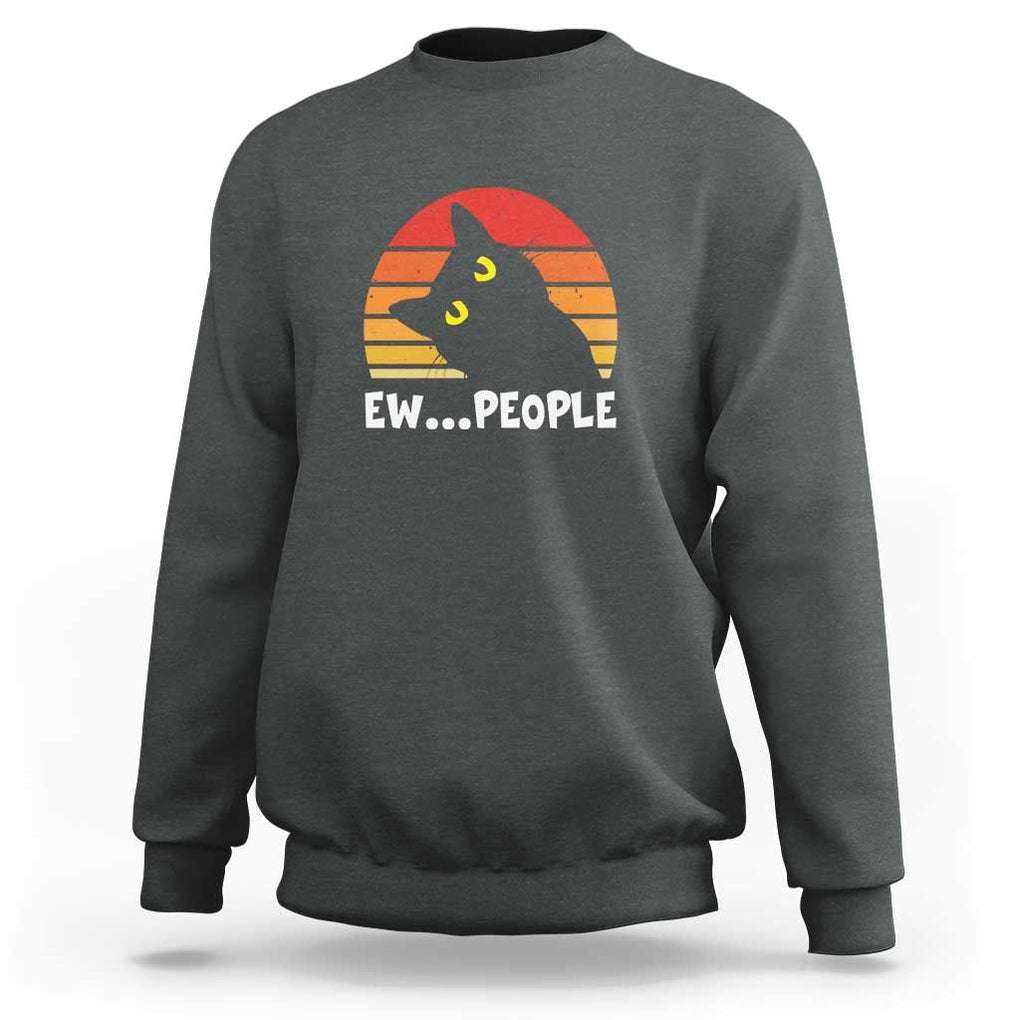 Funny Black Cat Sweatshirt Eww People Vintage Retro Kitten TS11 Dark Heather Print Your Wear