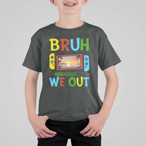 Summer Vacation T Shirt For Kid Bruh We Out Game Console Happy Last Day Of School TS11 Dark Heather Print Your Wear
