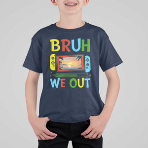Summer Vacation T Shirt For Kid Bruh We Out Game Console Happy Last Day Of School TS11 Navy Print Your Wear
