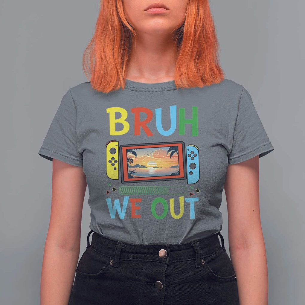 Summer Vacation T Shirt For Women Bruh We Out Game Console Happy Last Day Of School TS11 Charcoal Print Your Wear