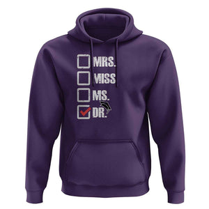 Funny Doctorate Graduation Hoodie Mrs Miss Miss Dr EdD Doctor of Education TS11 Purple Print Your Wear