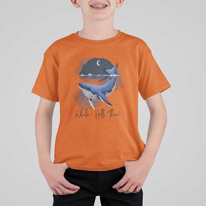 52-Hertz Whale Lover T Shirt For Kid Hello There Marine Biologist TS11 Orange Print Your Wear