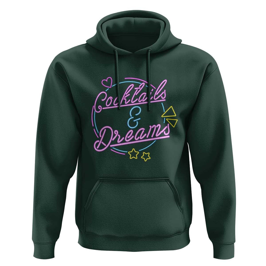 80s Vintage Style Hoodie Cocktails And Dreams Neon Sign Summer Vibe TS11 Dark Forest Green Print Your Wear