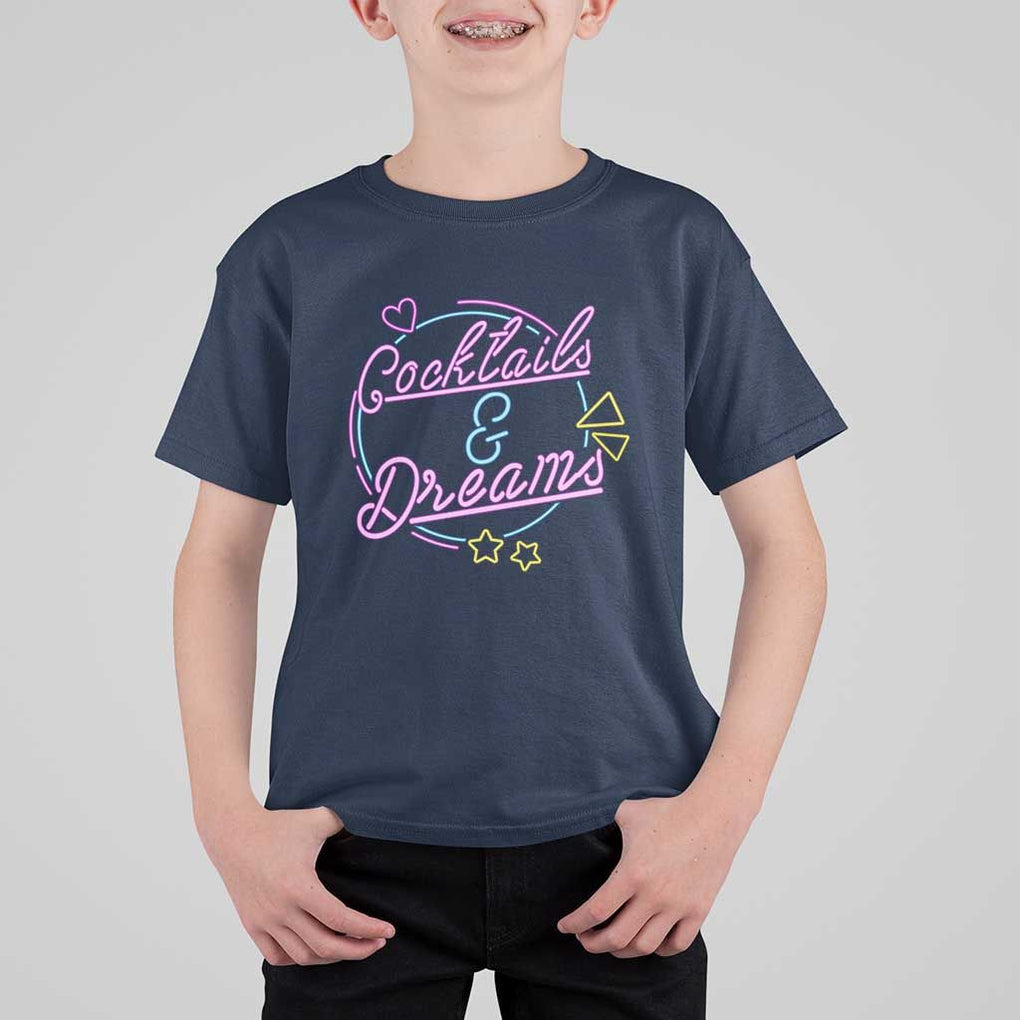 80s Vintage Style T Shirt For Kid Cocktails And Dreams Neon Sign Summer Vibe TS11 Navy Print Your Wear