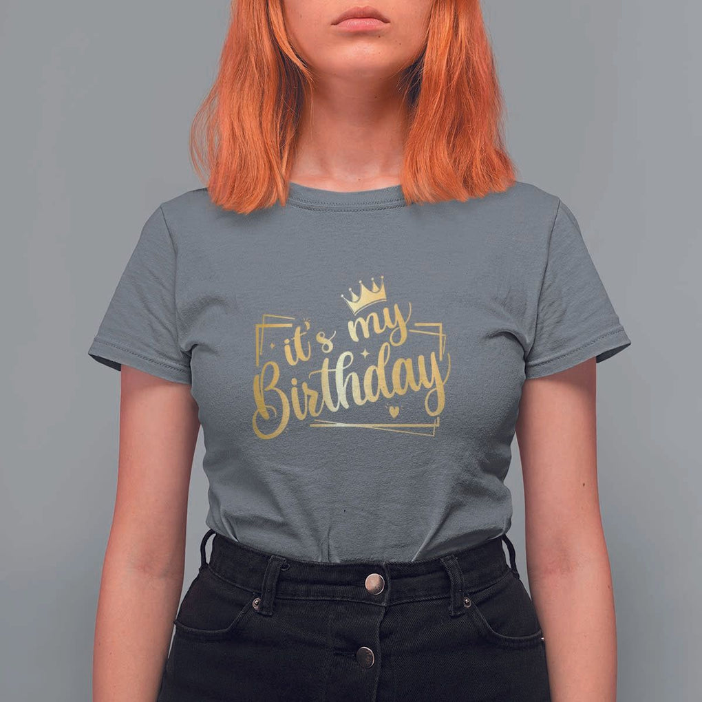It's My Birthday Party T Shirt For Women B-day Squad Crown TS11 Charcoal Print Your Wear