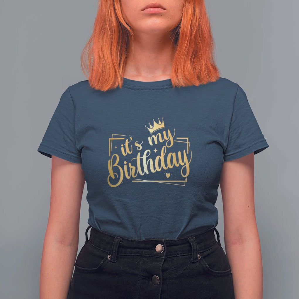 It's My Birthday Party T Shirt For Women B-day Squad Crown TS11 Navy Print Your Wear