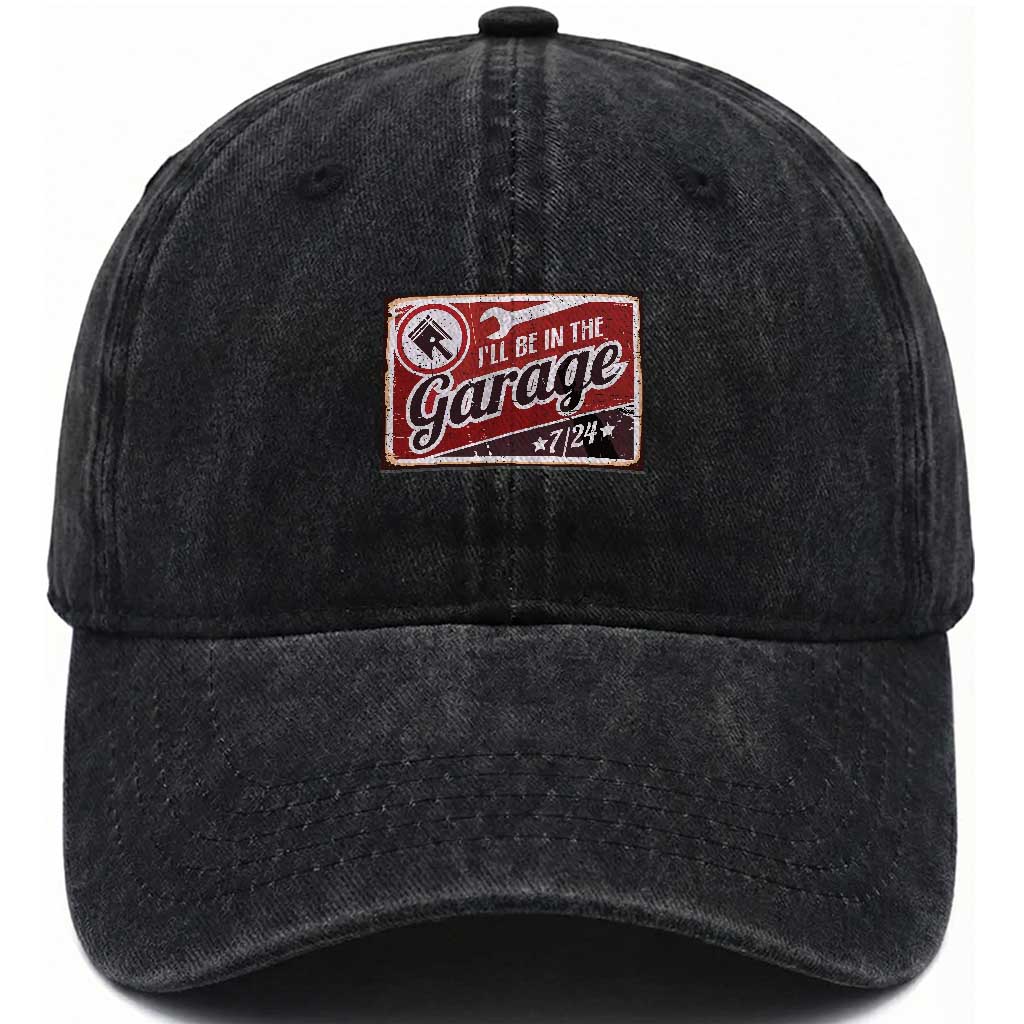 Funny I Will Be In The Garage Washed Cotton Baseball Cap Car Mechanic Metal Sign TS11 Print Your Wear