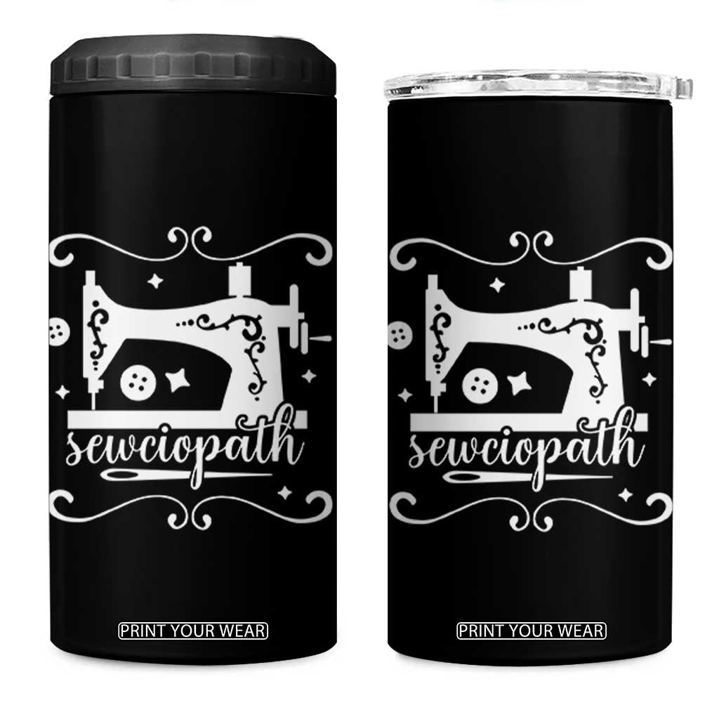 Sewing Lover 4 in 1 Can Cooler Tumbler Sewciopath Quilter Sewing Machine TS11 One Size: 16 oz Black Print Your Wear