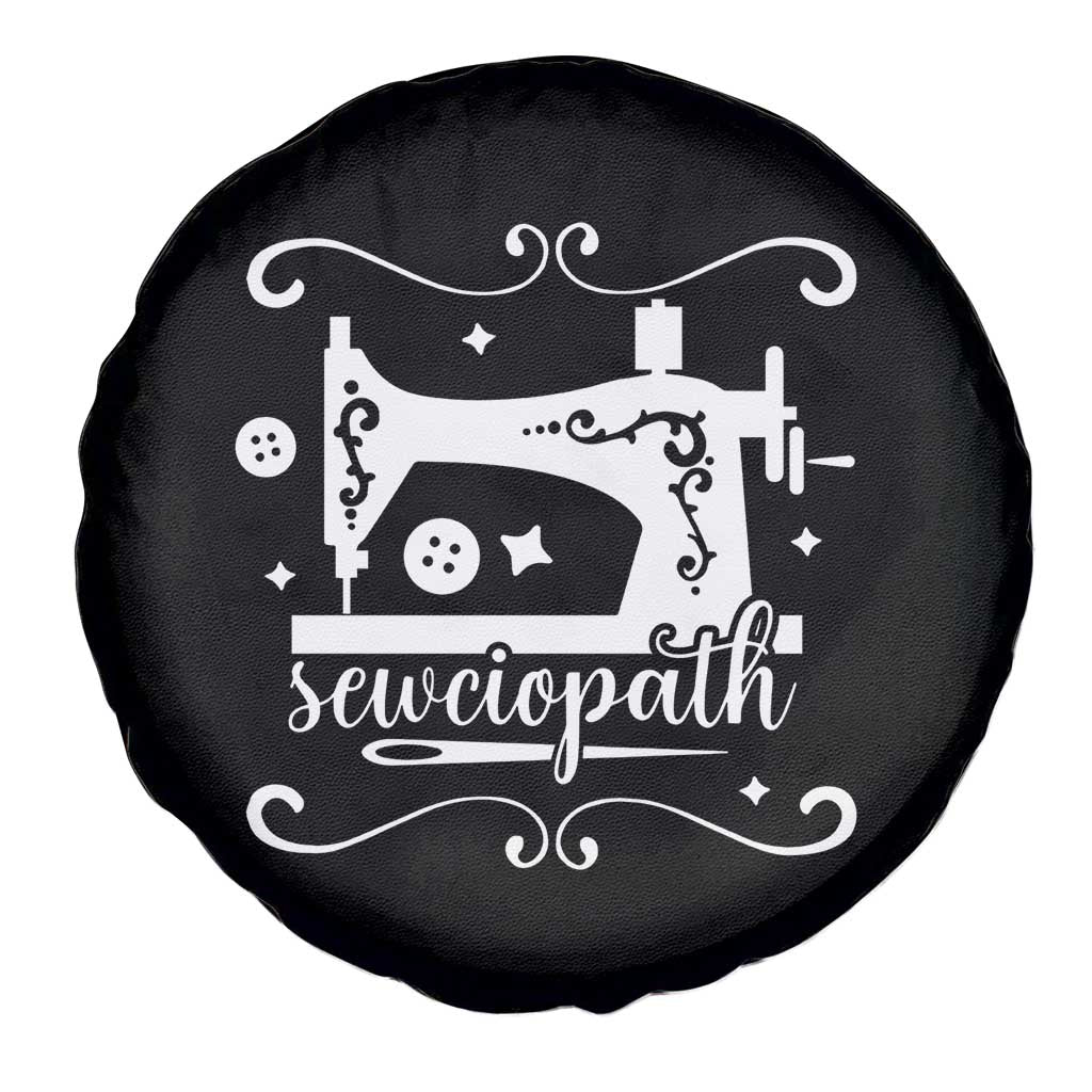 Sewing Lover Spare Tire Cover Sewciopath Quilter Sewing Machine TS11 Print Your Wear