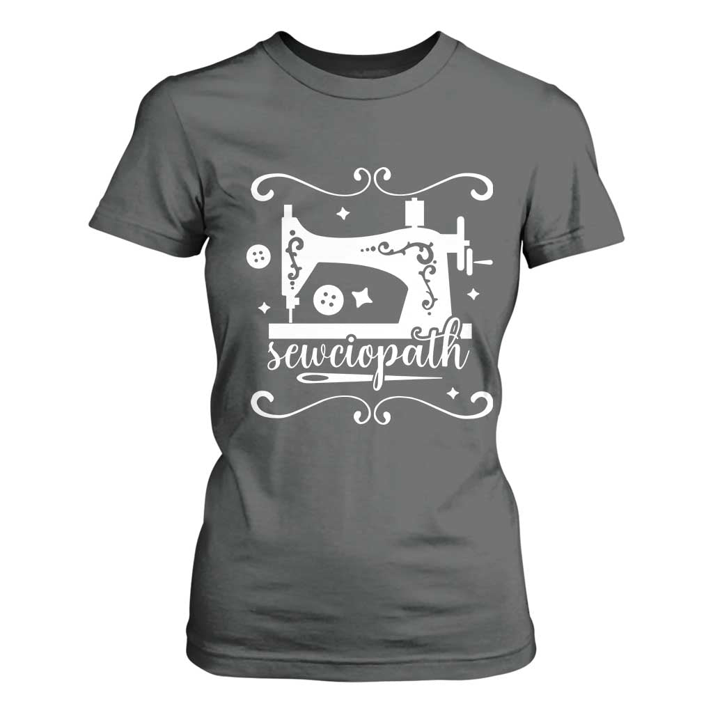 Sewing Lover T Shirt For Women Sewciopath Quilter Sewing Machine TS11 Dark Heather Print Your Wear