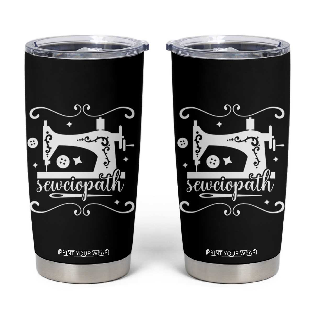 Sewing Lover Tumbler Cup Sewciopath Quilter Sewing Machine TS11 Black Print Your Wear