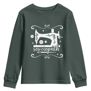 Sewing Lover Youth Sweatshirt Sewciopath Quilter Sewing Machine TS11 Dark Forest Green Print Your Wear