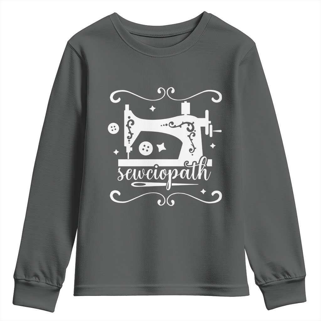 Sewing Lover Youth Sweatshirt Sewciopath Quilter Sewing Machine TS11 Dark Heather Print Your Wear
