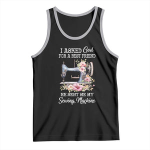 Funny Sewing Lover Tank Top I Asked God For A Best Friend He Sent Me My Sewing Machine TS11 Black Athletic Heather Print Your Wear