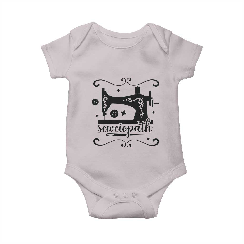 Sewing Lover Baby Onesie Sewciopath Quilter Seamstress TS11 Ice Gray Print Your Wear