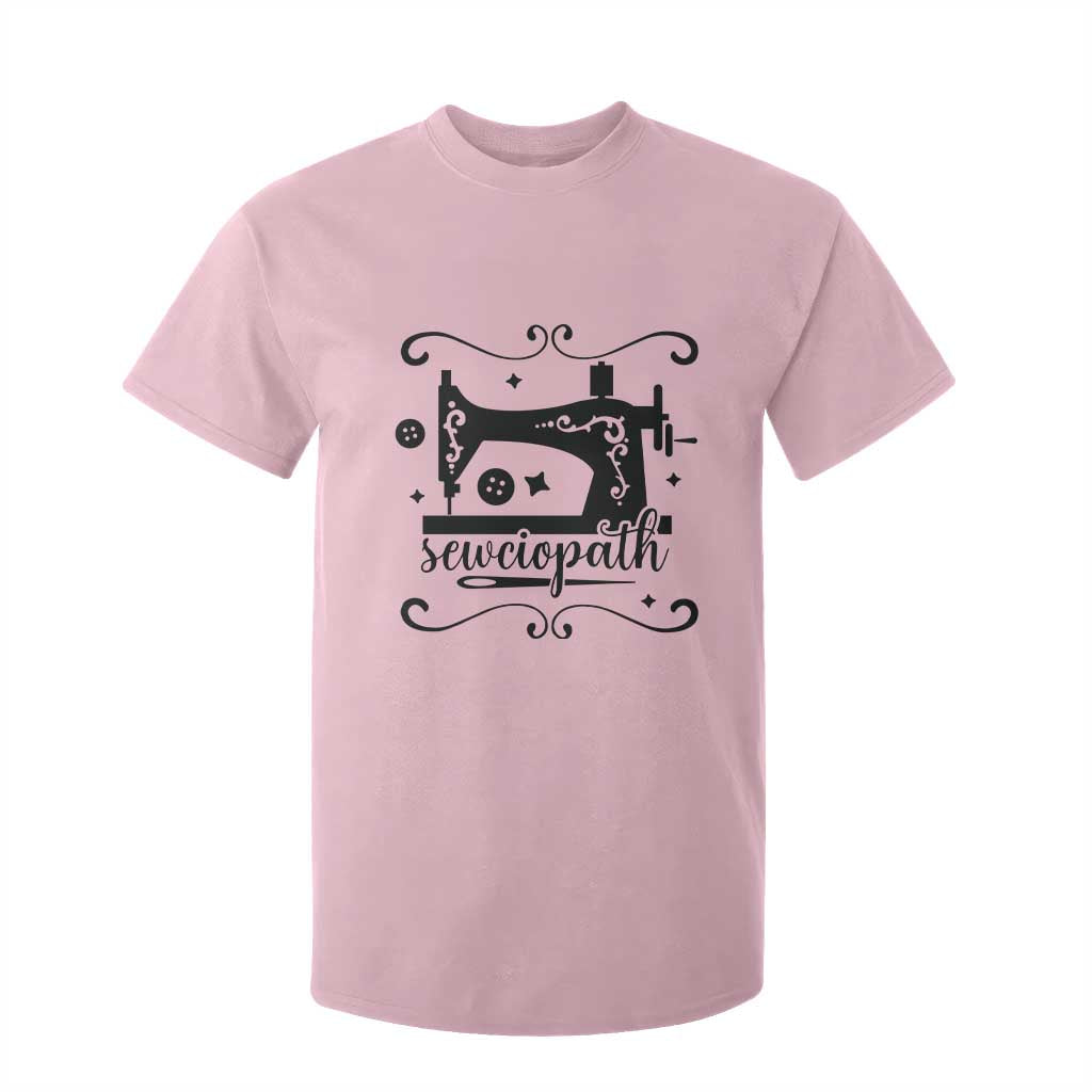 Sewing Lover T Shirt For Kid Sewciopath Quilter Seamstress TS11 Light Pink Print Your Wear