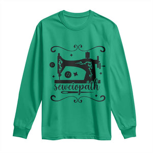 Sewing Lover Long Sleeve Shirt Sewciopath Quilter Seamstress TS11 Irish Green Print Your Wear