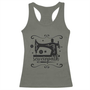 Sewing Lover Racerback Tank Top Sewciopath Quilter Seamstress TS11 Military Green Print Your Wear