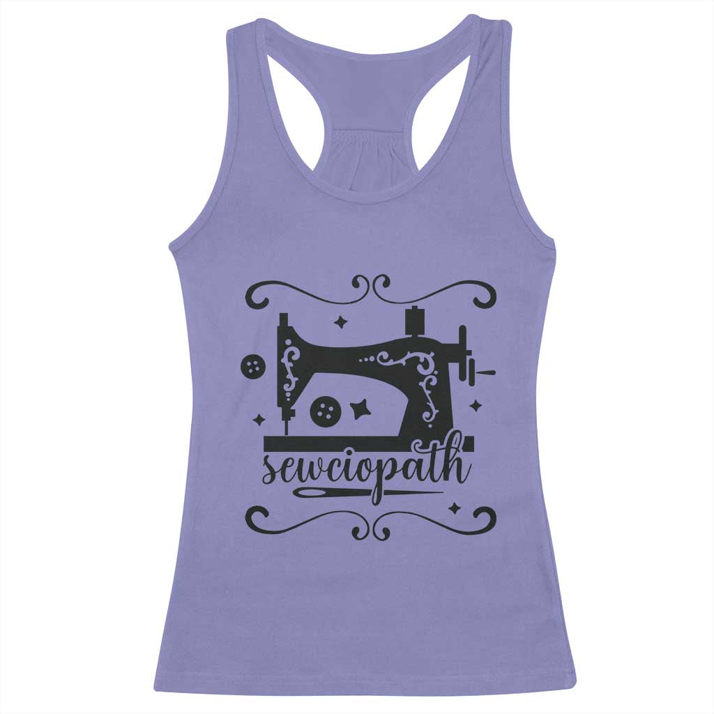 Sewing Lover Racerback Tank Top Sewciopath Quilter Seamstress TS11 Violet Print Your Wear