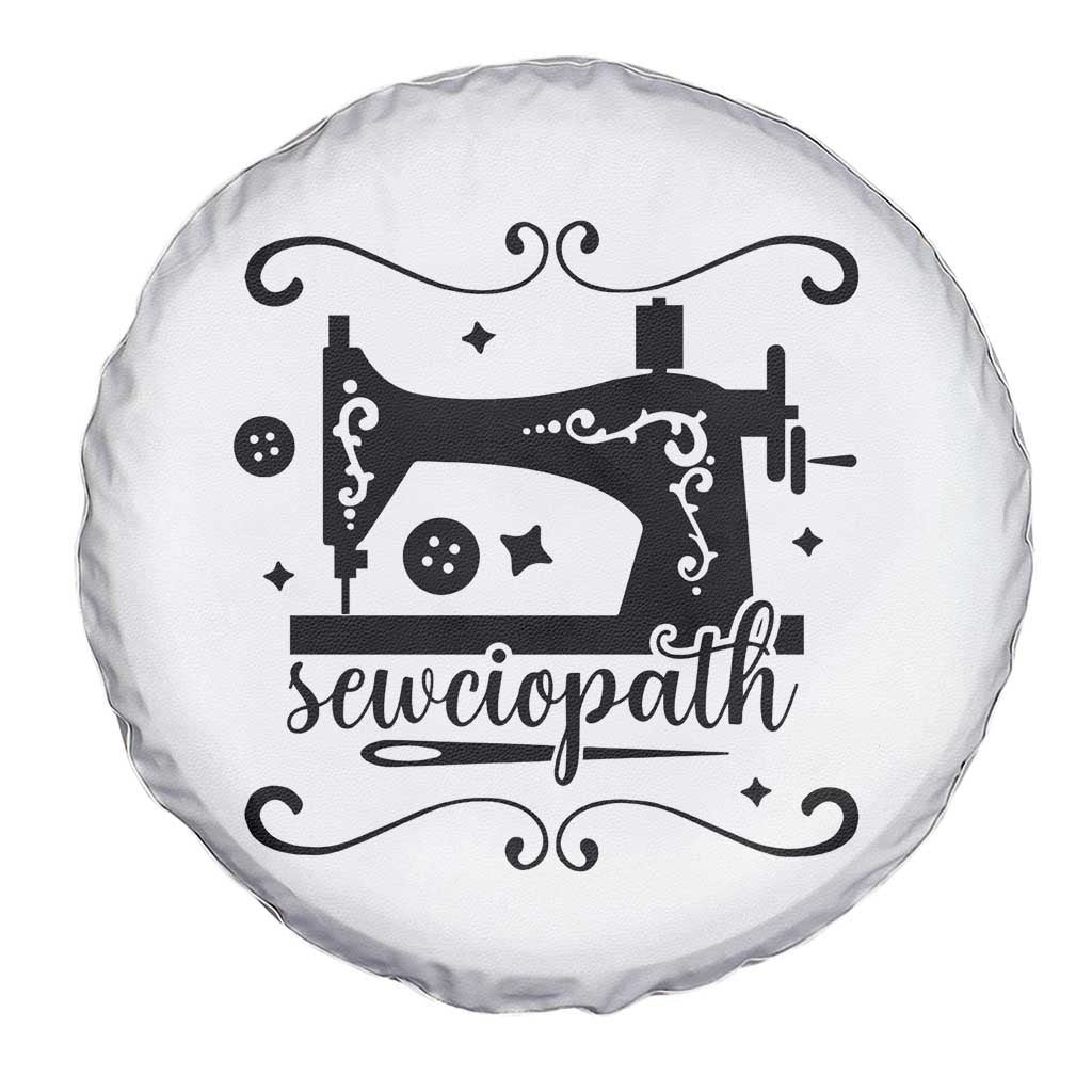 Sewing Lover Spare Tire Cover Sewciopath Quilter Seamstress TS11 Print Your Wear