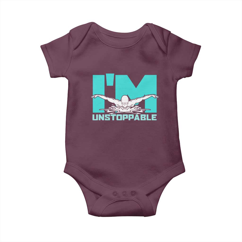 Funny Swimming Baby Onesie I'm Unstoppable Swim Cool Practice Butterfly Swimming TS11 Maroon Print Your Wear