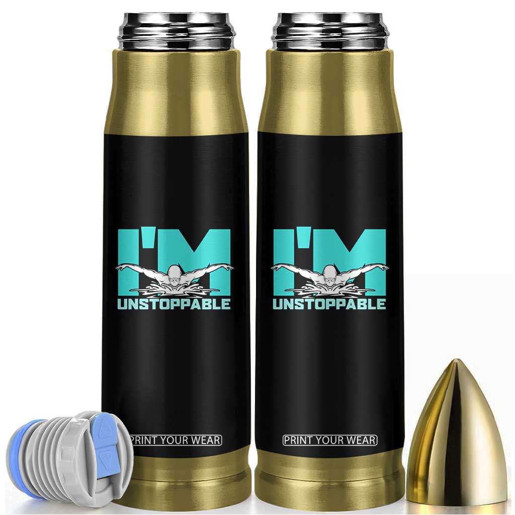 Funny Swimming Bullet Tumbler I'm Unstoppable Swim Cool Practice Butterfly Swimming TS11 Black Print Your Wear