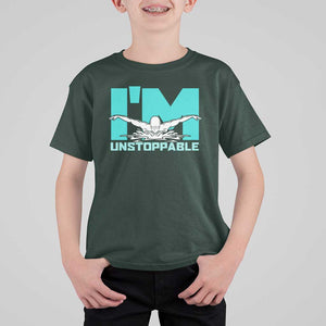 Funny Swimming T Shirt For Kid I'm Unstoppable Swim Cool Practice Butterfly Swimming TS11 Dark Forest Green Print Your Wear