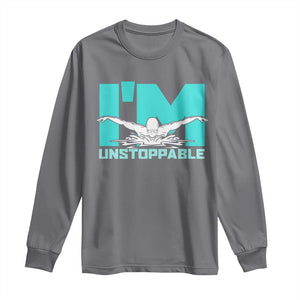 Funny Swimming Long Sleeve Shirt I'm Unstoppable Swim Cool Practice Butterfly Swimming TS11 Charcoal Print Your Wear