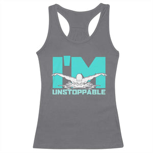 Funny Swimming Racerback Tank Top I'm Unstoppable Swim Cool Practice Butterfly Swimming TS11 Charcoal Print Your Wear