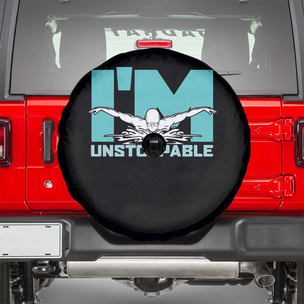 Funny Swimming Spare Tire Cover I'm Unstoppable Swim Cool Practice Butterfly Swimming TS11 Black Print Your Wear