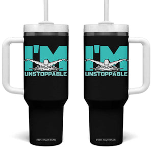 Funny Swimming Tumbler With Handle I'm Unstoppable Swim Cool Practice Butterfly Swimming TS11 One Size: 40 oz Black Print Your Wear