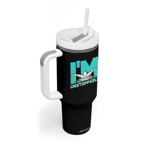 Funny Swimming Tumbler With Handle I'm Unstoppable Swim Cool Practice Butterfly Swimming TS11 Print Your Wear
