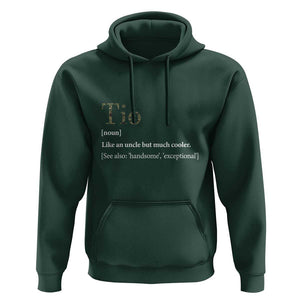 Funny Tio Definition Hoodie Spanish Mexican Uncle Father's Day TS11 Dark Forest Green Print Your Wear