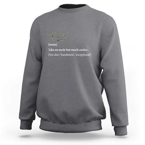 Funny Tio Definition Sweatshirt Spanish Mexican Uncle Father's Day TS11 Charcoal Print Your Wear