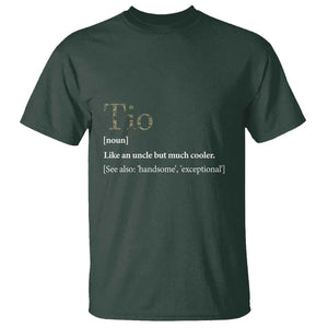 Funny Tio Definition T Shirt Spanish Mexican Uncle Father's Day TS11 Dark Forest Green Print Your Wear